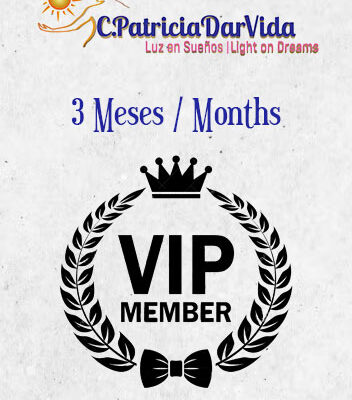 MEMBRESÍA VIP  /  MEMBERSHIP VIP - 3 MESES / MONTHS